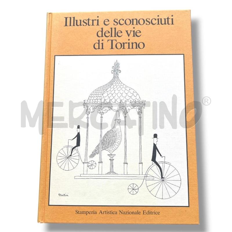 ALTRI ILLUSTRI E SCONOSCIUTI DELLE VIE DI TORINO 1983 | Mercatino dell'Usato Rivoli 1
