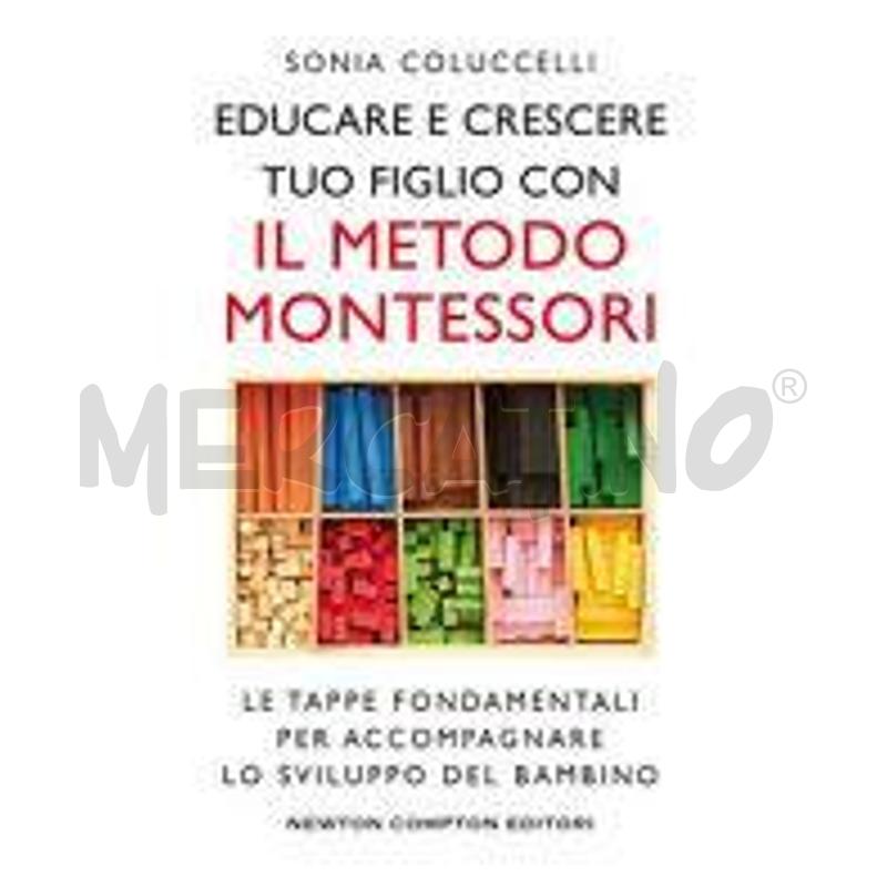 EDUCARE E CRESCERE TUO FIGLIO CON IL METODO MONTES | Mercatino dell'Usato Rivoli 1