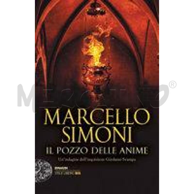 IL POZZO DELLE ANIME. UN'INDAGINE DELL'INQUISITORE | Mercatino dell'Usato Rivoli 1