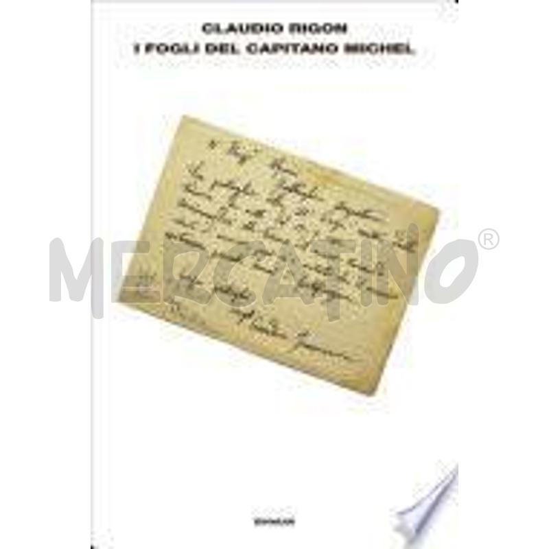 I FOGLI DEL CAPITANO MICHEL | Mercatino dell'Usato Rivoli 1