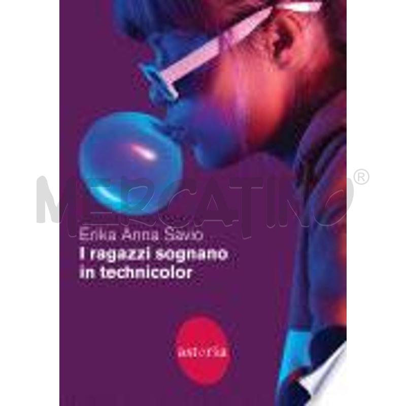 I RAGAZZI SOGNANO IN TECHNICOLOR | Mercatino dell'Usato Rivoli 1