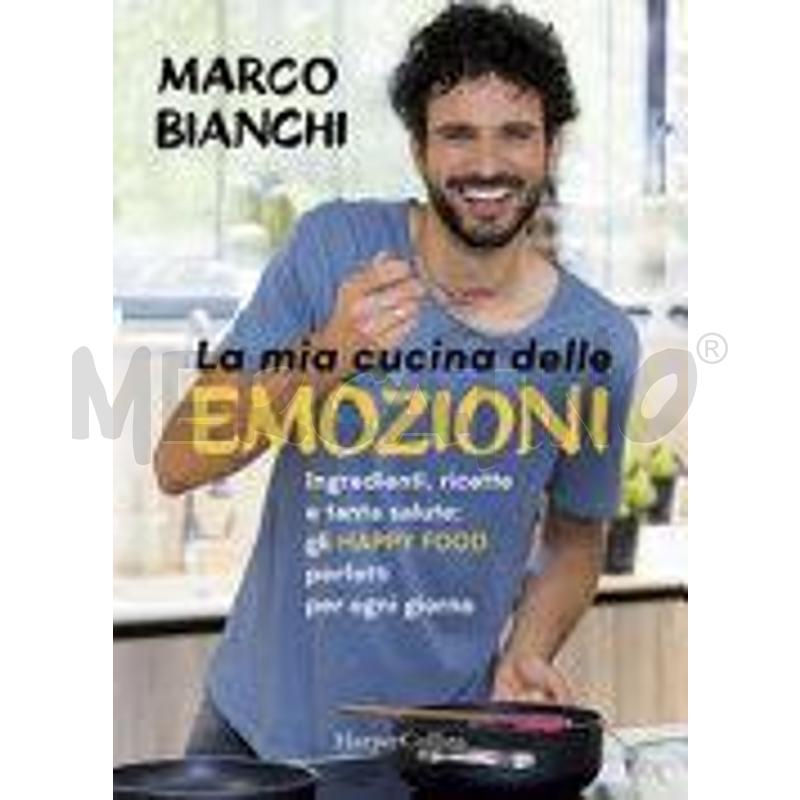 LA MIA CUCINA DELLE EMOZIONI. INGREDIENTI, RICETTE | Mercatino dell'Usato Rivoli 1