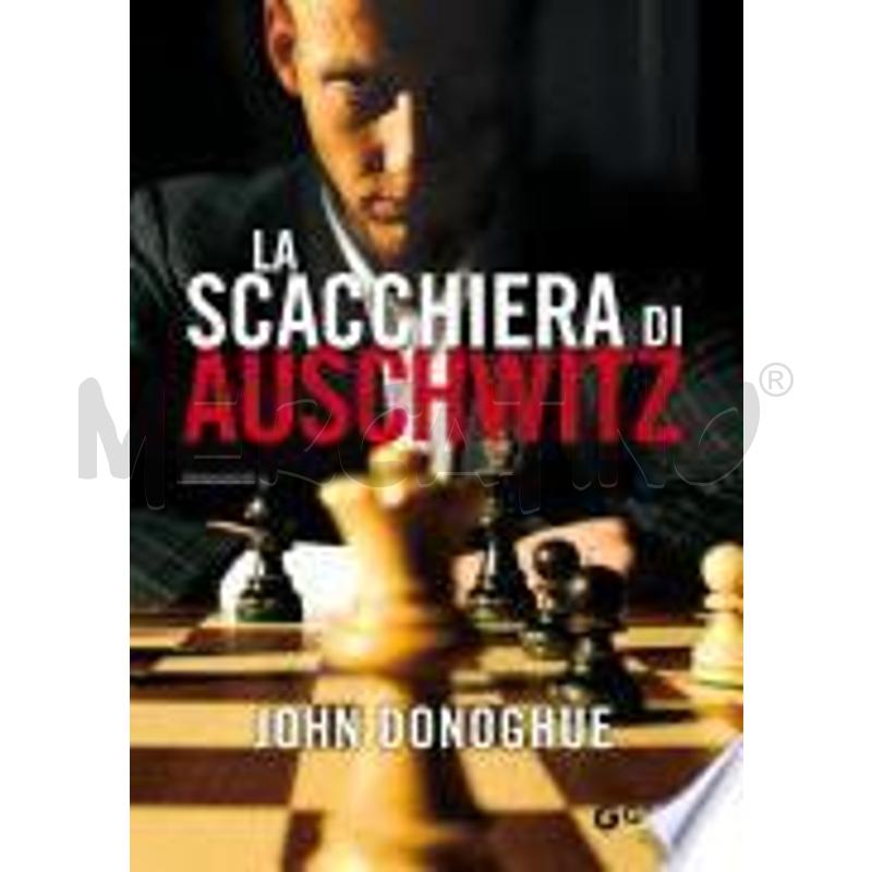 LA SCACCHIERA DI AUSCHWITZ | Mercatino dell'Usato Rivoli 1