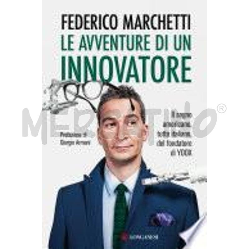 LE AVVENTURE DI UN INNOVATORE | Mercatino dell'Usato Rivoli 1