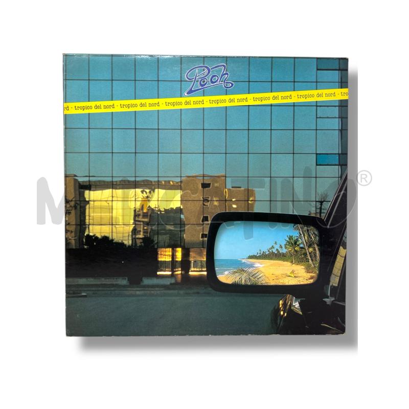 LP 33 POOH TROPICO DEL NORD | Mercatino dell'Usato Rivoli 1
