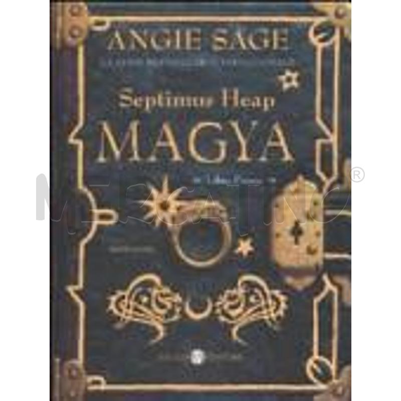 MAGYA. SEPTIMUS HEAP | Mercatino dell'Usato Rivoli 1