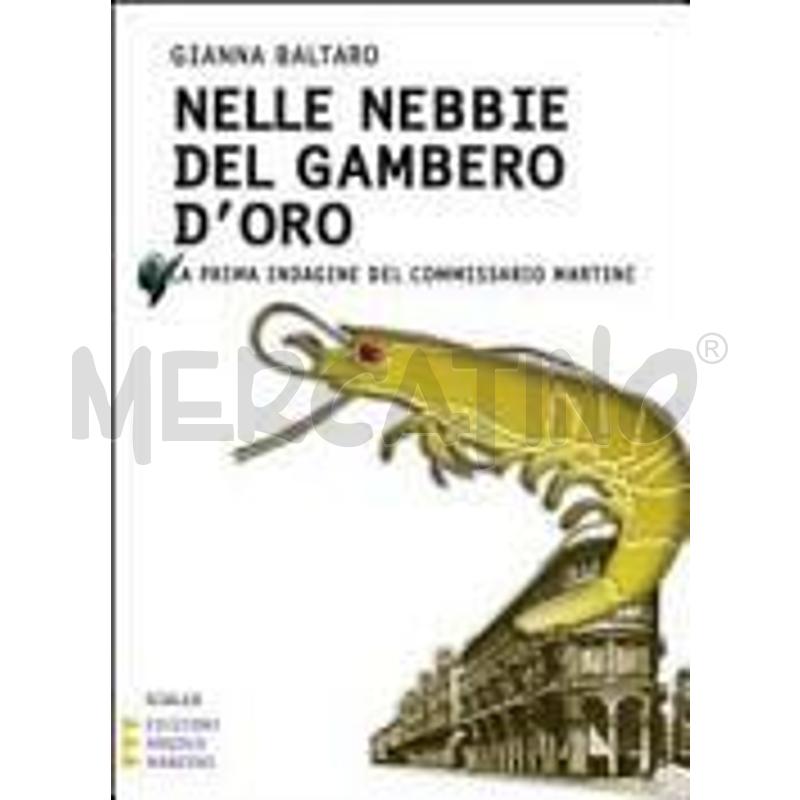 NELLE NEBBIE DEL GAMBERO D'ORO | Mercatino dell'Usato Rivoli 1