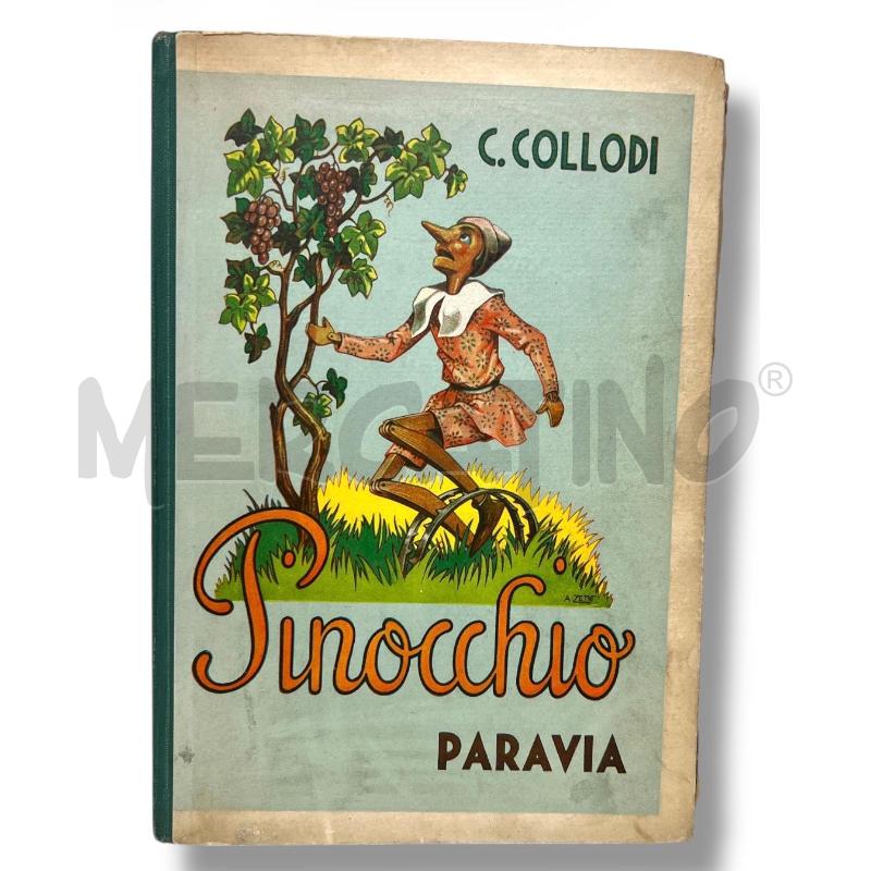 PINOCCHIO - CARLO COLLODI - PRIMA RISTAMPA DELLA PRIMA EDIZIONE | Mercatino dell'Usato Rivoli 1