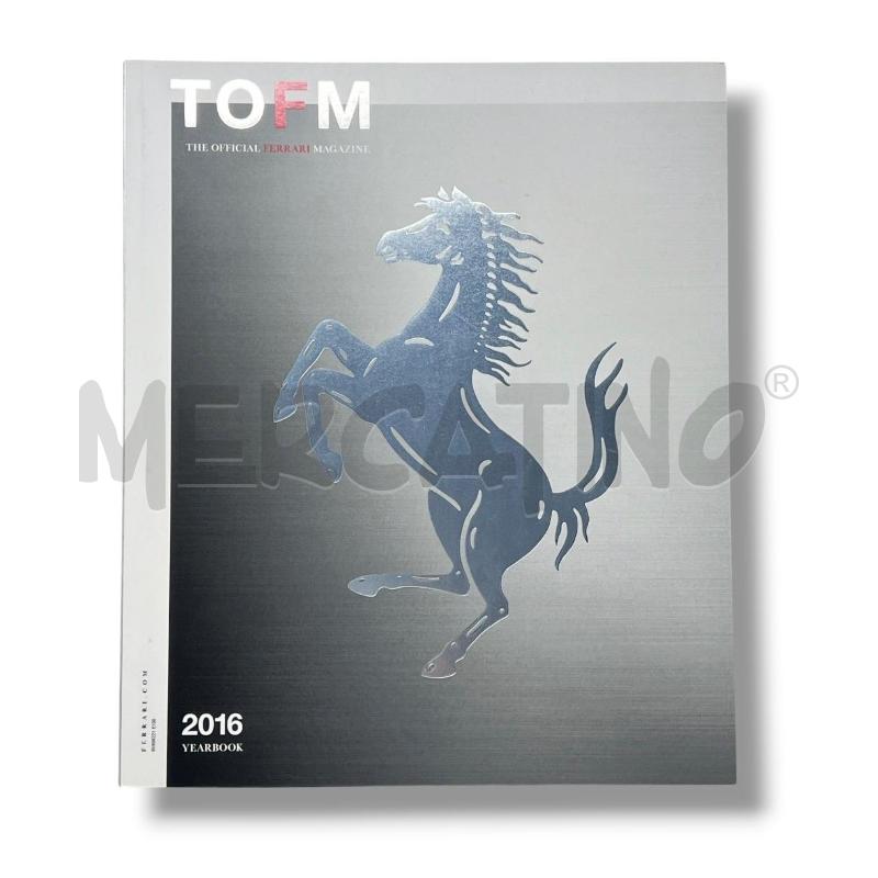 RIVISTA TOFM FERRARI MAGAZINE 2016 | Mercatino dell'Usato Rivoli 1