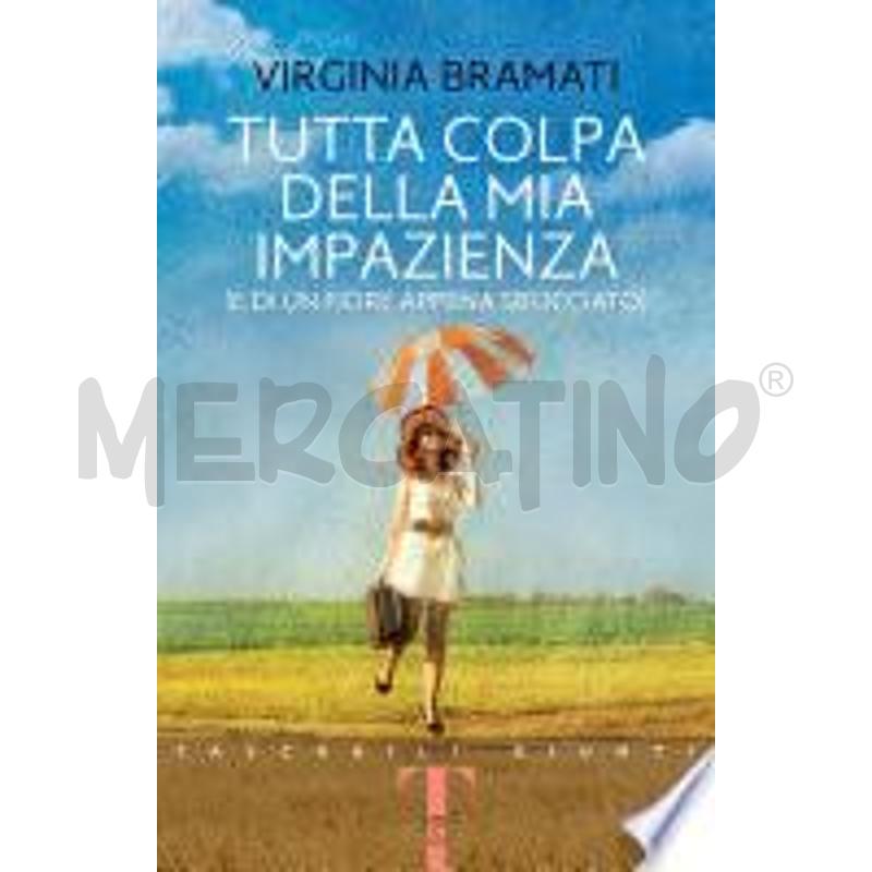 TUTTA COLPA DELLA MIA IMPAZIENZA | Mercatino dell'Usato Rivoli 1