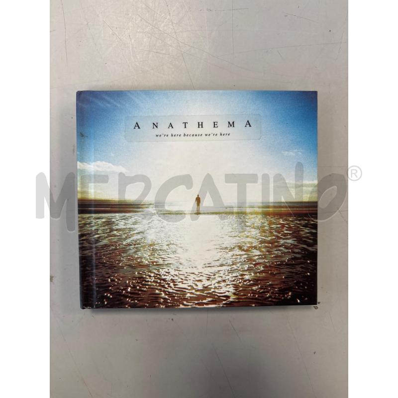 ANATHEMA WE'RE HERE BECAUSE WE'RE HERE | Mercatino dell'Usato Rivarolo canavese 1