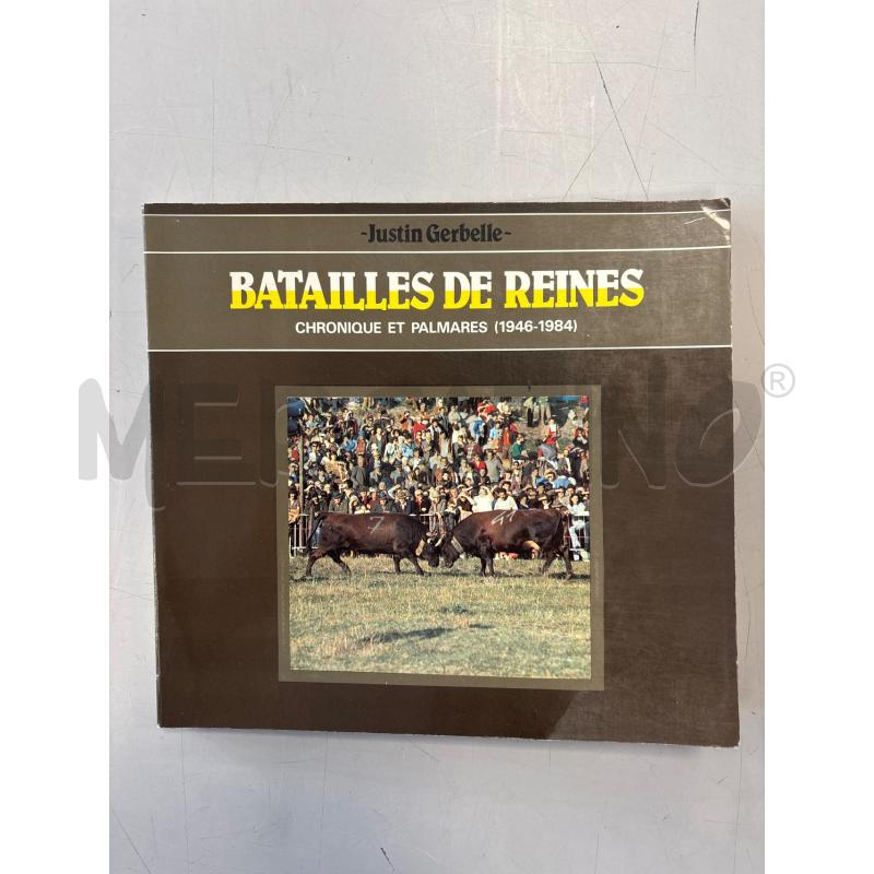 BATAILLES DE REINES | Mercatino dell'Usato Rivarolo canavese 1