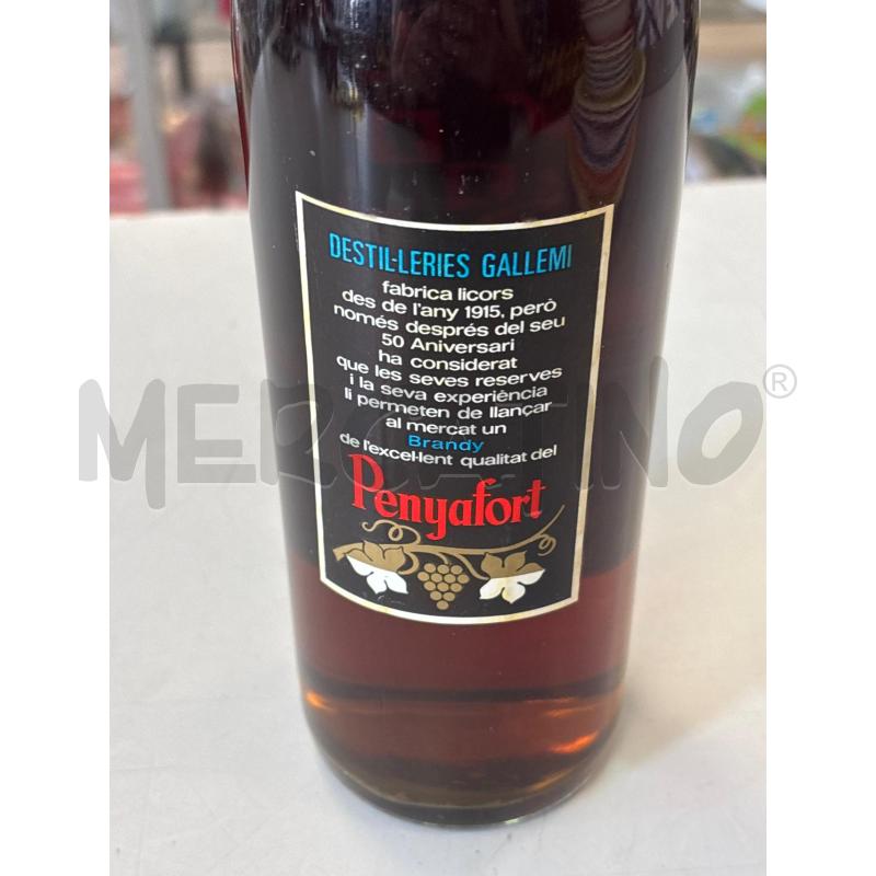 BOTTIGLIA COLLEZIONE PENYAFORT BRANDY GALLEMI | Mercatino dell'Usato Rivarolo canavese 2