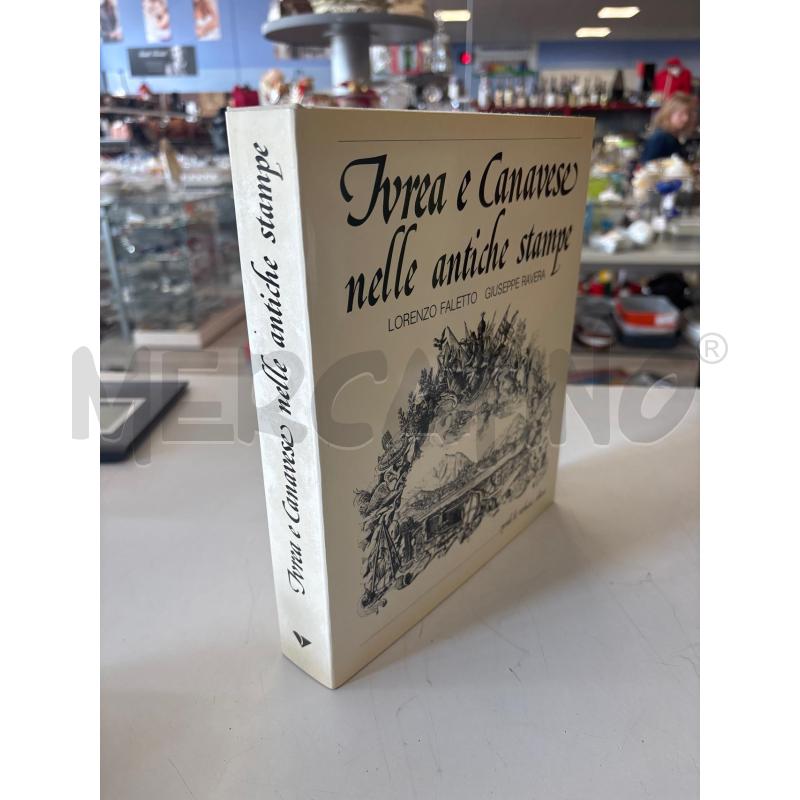 IVREA E CANAVESE NELLE ANTICHE STAMPE PRIULI E VERLUCCA DEITORI | Mercatino dell'Usato Rivarolo canavese 2
