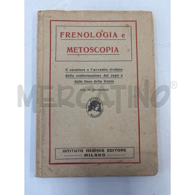 LIBRO FRENOLOGIA E METOSCOPIA ISTITUTO HERMES EDITORE MILANO | Mercatino dell'Usato Rivarolo canavese 1