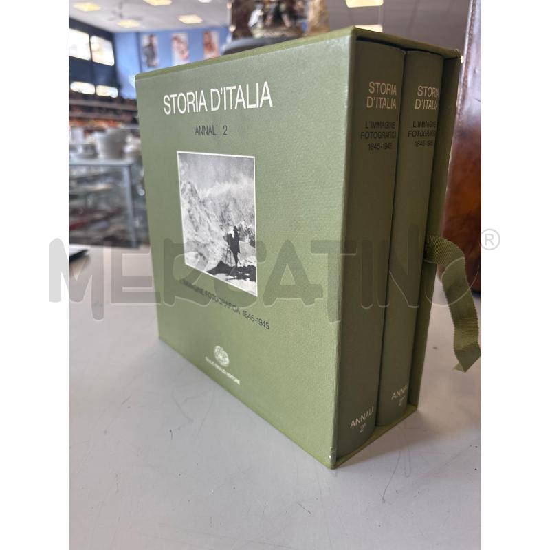 STORIA D'ITALIA ANNALI 2 L'IMMAGINE FOTOGRAFICA 1845/1945 | Mercatino dell'Usato Rivarolo canavese 1