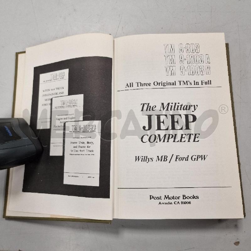 THE MILITARY JEEP COMPLETE WILLS MB FORD GPW  | Mercatino dell'Usato Rivarolo canavese 2