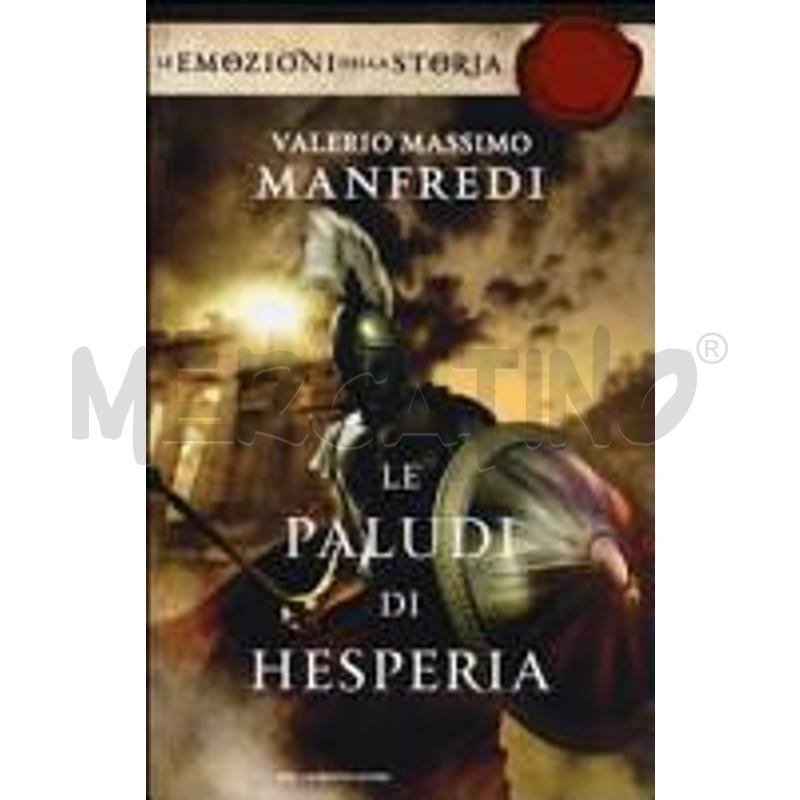 LE PALUDI DI HESPERIA. EDIZ. SPECIALE | Mercatino dell'Usato Nichelino via scarrone 1
