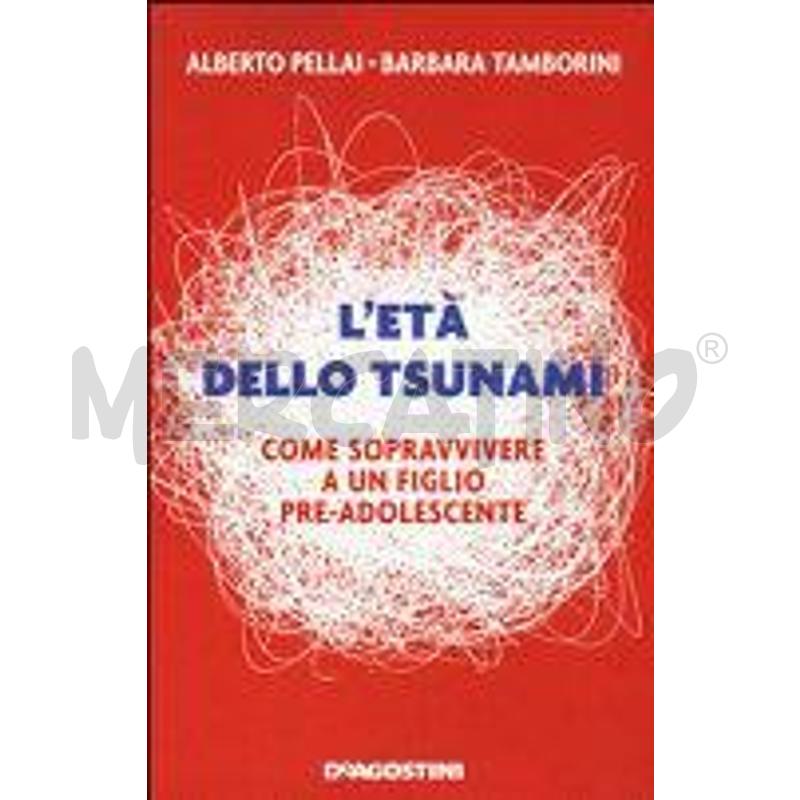 L'ETÀ DELLO TSUNAMI. COME SOPRAVVIVERE A UN FIGLIO | Mercatino dell'Usato Nichelino via scarrone 1