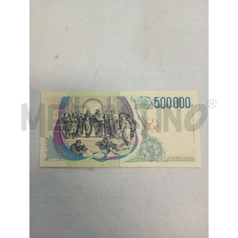 BANCONOTA 500000 LIRE RAFFAELLO  | Mercatino dell'Usato Leini' 2