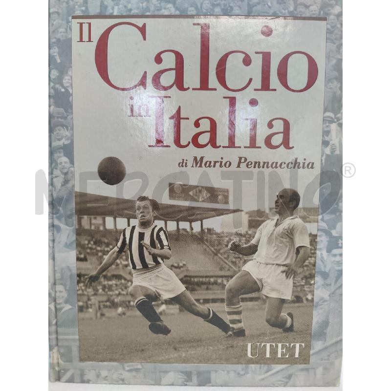 IL CALCIO IN ITALIA DI MARIO PETACCHIA 2 VOLUMI   | Mercatino dell'Usato Leini' 1