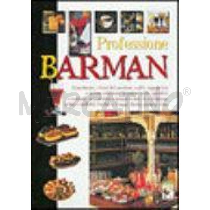PROFESSIONE BARMAN | Mercatino dell'Usato Leini' 1