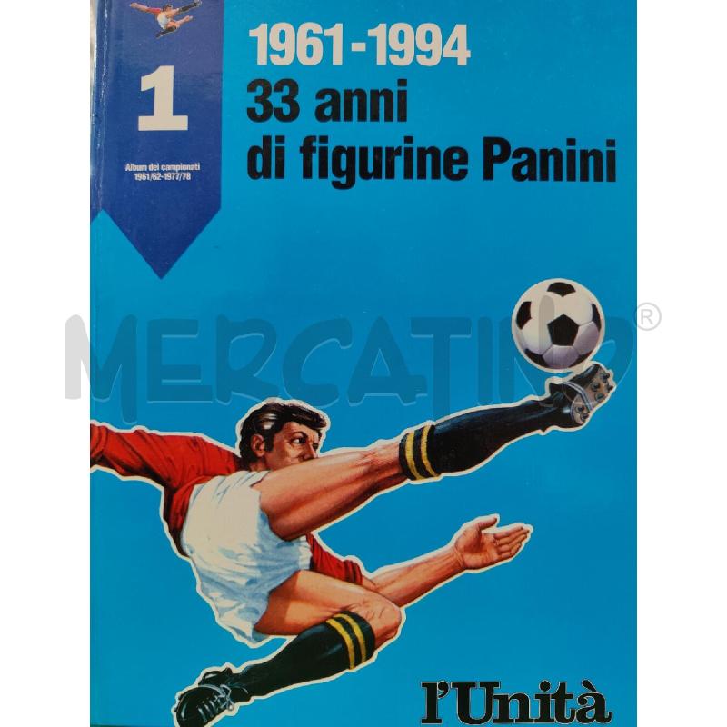 RACCOLTA CALCIO 33 ANNI DI FIGURINE PANINI 1961/1994 | Mercatino dell'Usato Leini' 1