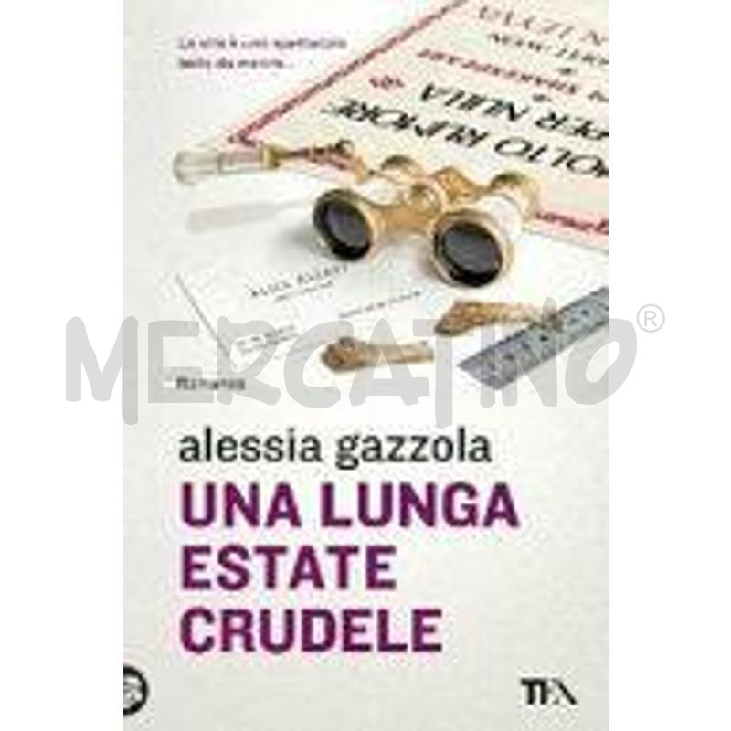 UNA LUNGA ESTATE CRUDELE : ROMANZO | Mercatino dell'Usato Leini' 1