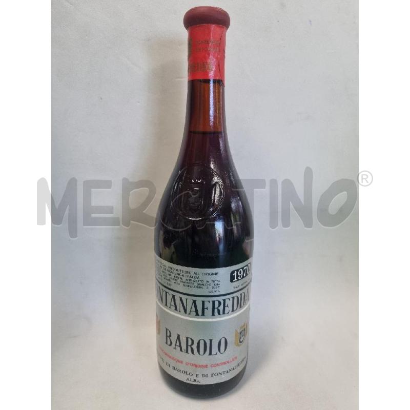 VINO DA ESPOSIZIONE BAROLO 1970 FONTANAFREDDA | Mercatino dell'Usato Leini' 1
