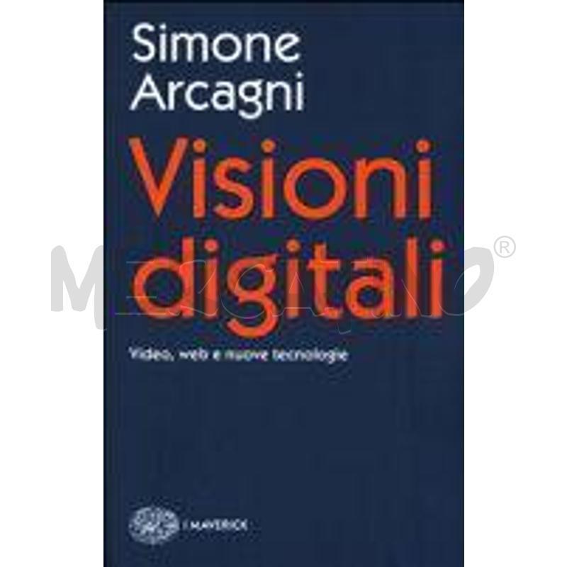 VISIONI DIGITALI. VIDEO, WEB E NUOVE TECNOLOGIE | Mercatino dell'Usato Leini' 1