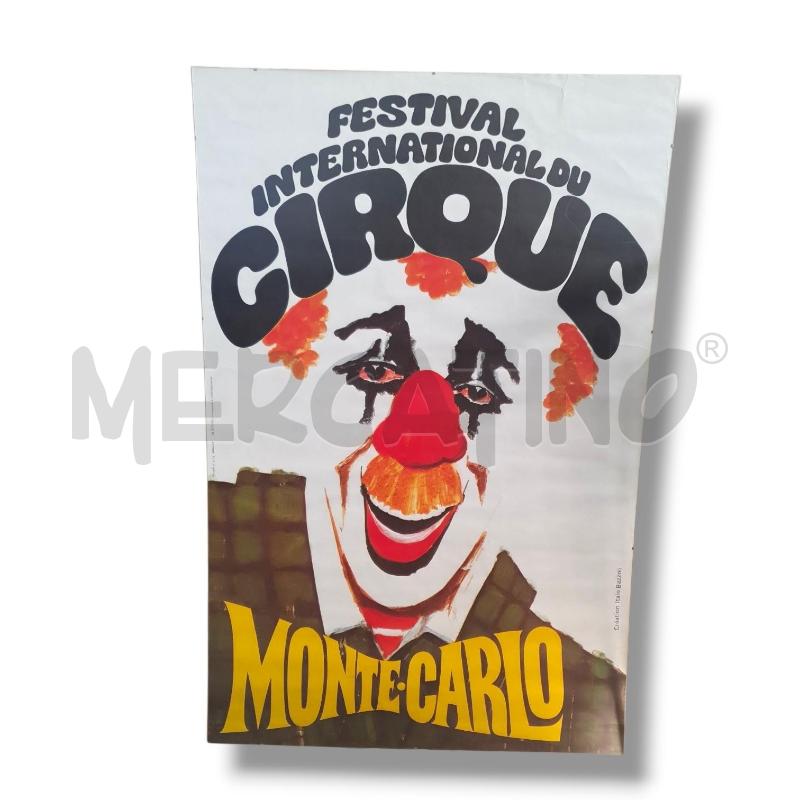 MANIFESTO FESTIVAL INTERNATIONAL D CIRQUE MONTECARLO  ITALO BAZZOLI 78X120 | Mercatino dell'Usato Osasco 1