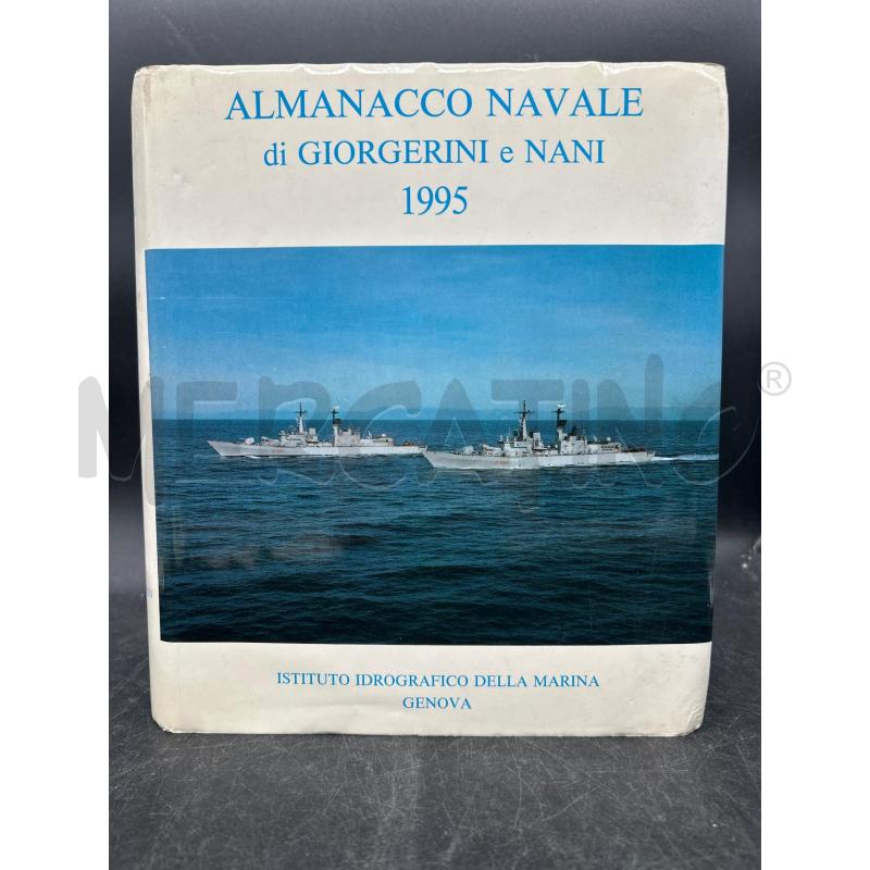 ALMANACCO NAVALE DI GIORGERINI E NANI 1995 | Mercatino dell'Usato Burolo 1