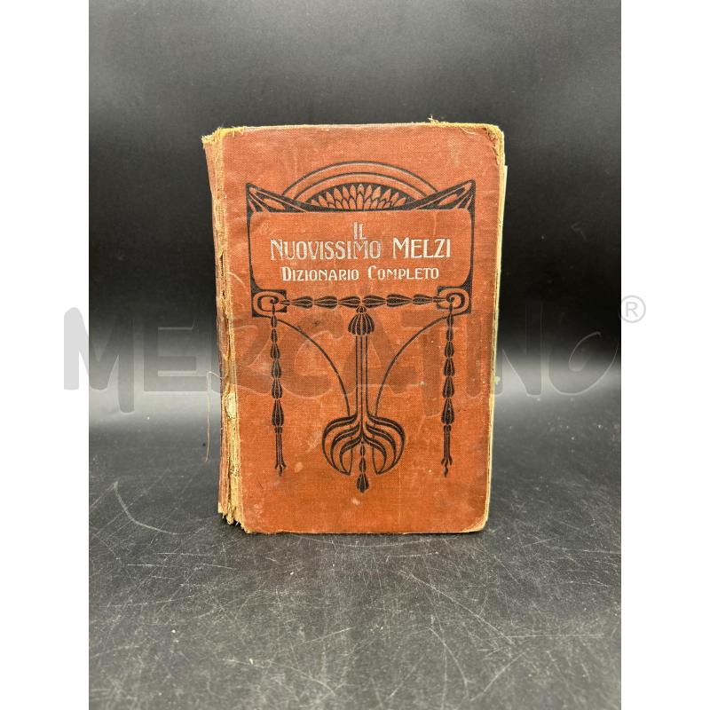 DIZIONARIO IL NUOVISSIMO MELZI 1913 | Mercatino dell'Usato Burolo 1