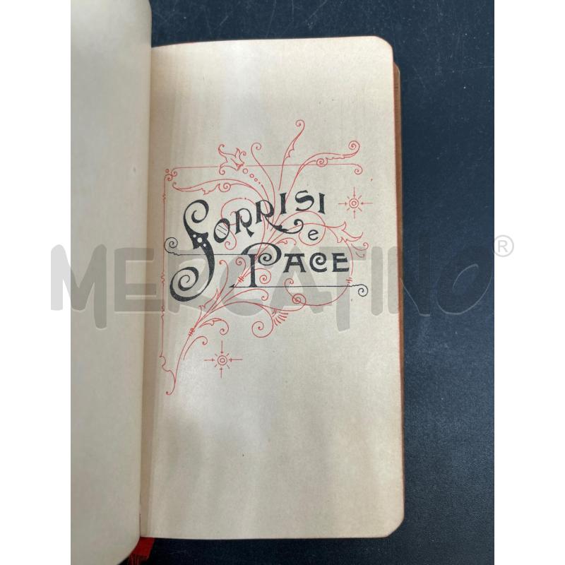 LIBRO ANTICO SORRISI E PACE 1899 | Mercatino dell'Usato Burolo 2