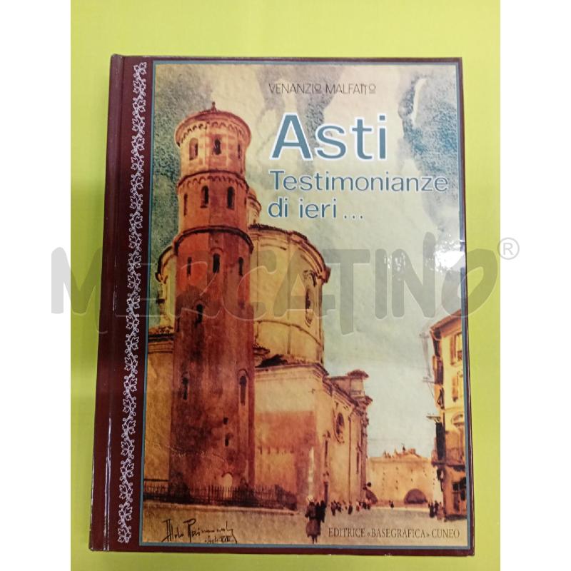 LIBRO ASTI TESTIMONIANZE | Mercatino dell'Usato Burolo 1