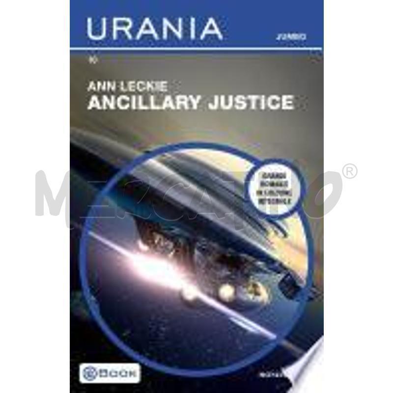 ANCILLARY JUSTICE (URANIA JUMBO) | Mercatino dell'Usato Torino san paolo 1
