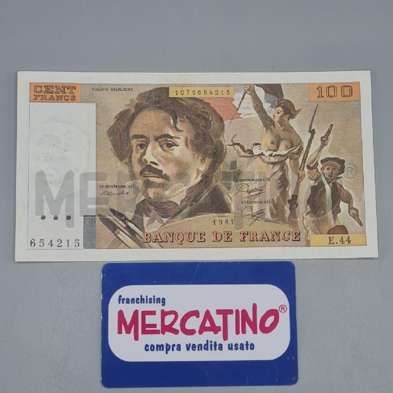 BANCONOTA FRANCIA 100 FRANCHI 1981 | Mercatino dell'Usato Torino san paolo 1