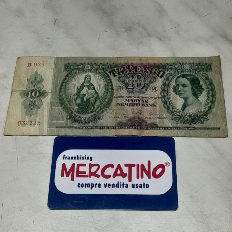 BANCONOTA UNGHERIA 10 PENGO | Mercatino dell'Usato Torino san paolo 1