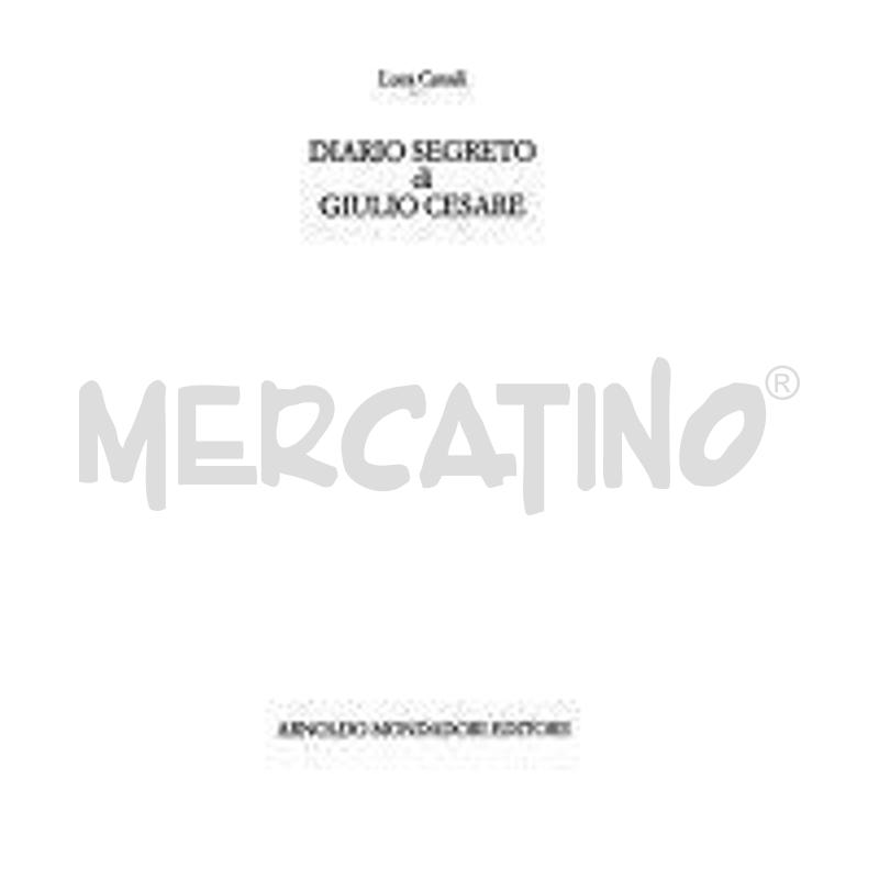 DIARIO SEGRETO DI GIULIO CESARE | Mercatino dell'Usato Torino san paolo 1