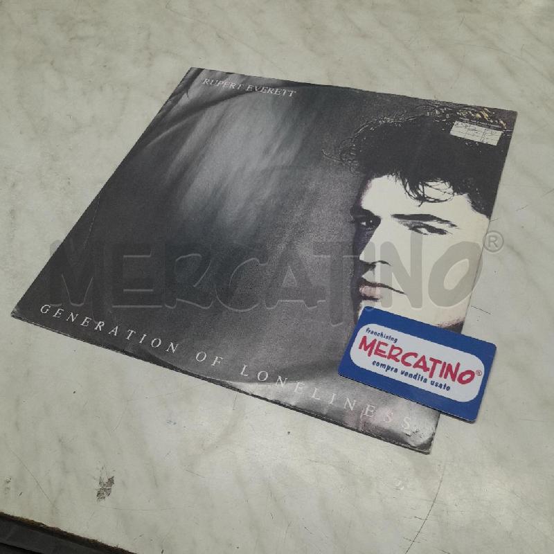 DISCO 33 RUPERT EVERETT GENERATION OF LONELINESS | Mercatino dell'Usato Torino san paolo 1