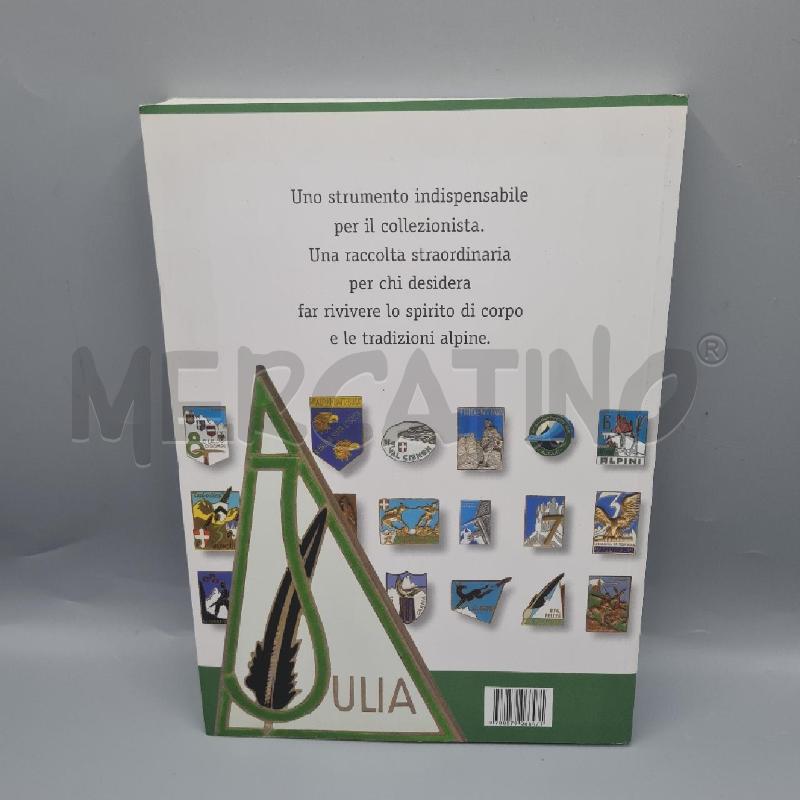 DISTINTIVI DELLE TRUPPE ALPINE GRIBAUDO | Mercatino dell'Usato Torino san paolo 2