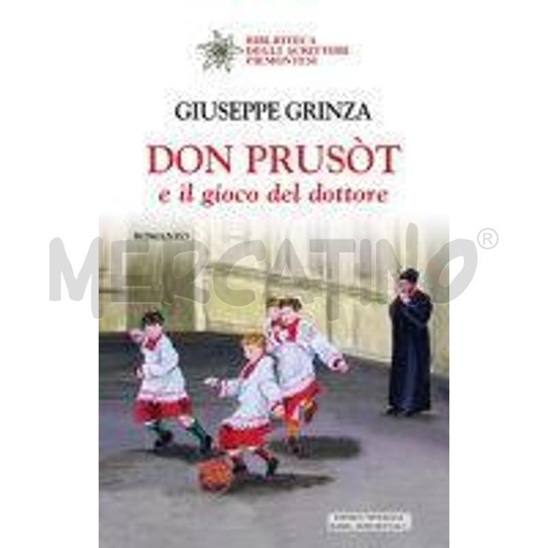 DON PRUSÒT E IL GIOCO DEL DOTTORE | Mercatino dell'Usato Torino san paolo 1