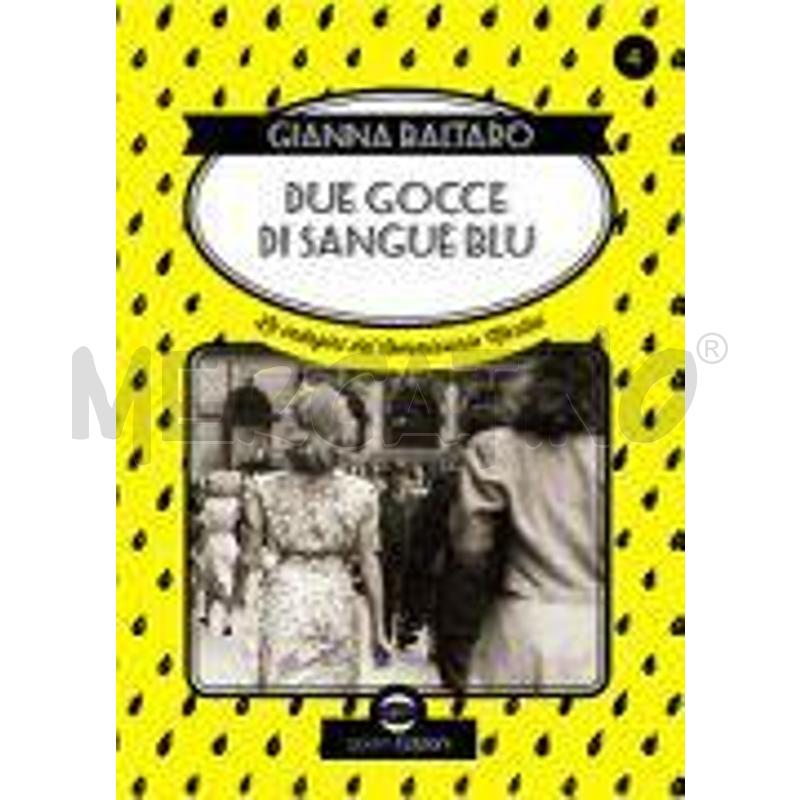 DUE GOCCE DI SANGUE BLU. LE INDAGINI DEL COMMISSAR | Mercatino dell'Usato Torino san paolo 1