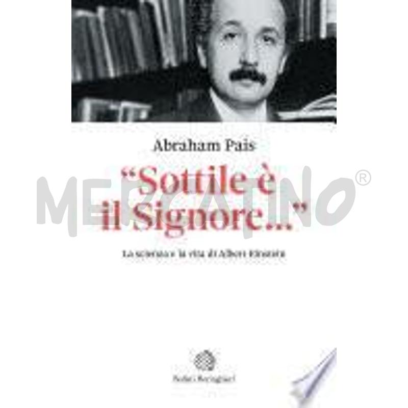 EINSTEIN. «SOTTILE È IL SIGNORE» | Mercatino dell'Usato Torino san paolo 1