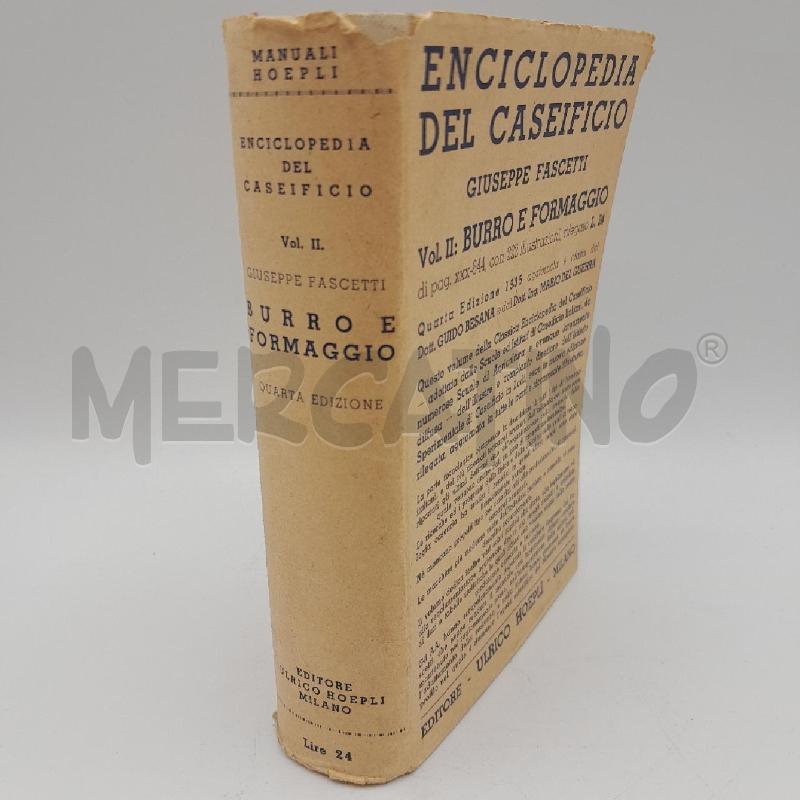 ENCICLOPEDIA DEL CASEIFICIO VOL II BURRO E FORMAGGIO G FASCETTI HOEPLI 1935 | Mercatino dell'Usato Torino san paolo 2