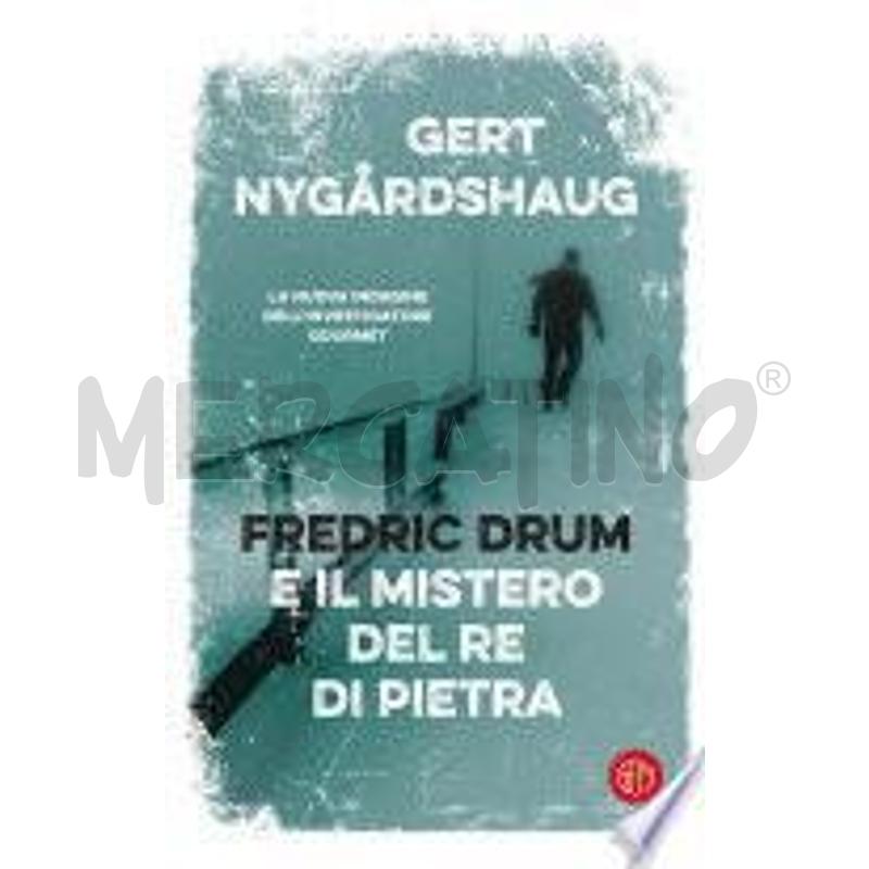 FREDRIC DRUM E IL MISTERO DEL RE DI PIETRA | Mercatino dell'Usato Torino san paolo 1