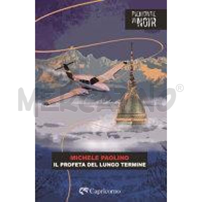 IL PROFETA DEL LUNGO TERMINE | Mercatino dell'Usato Torino san paolo 1