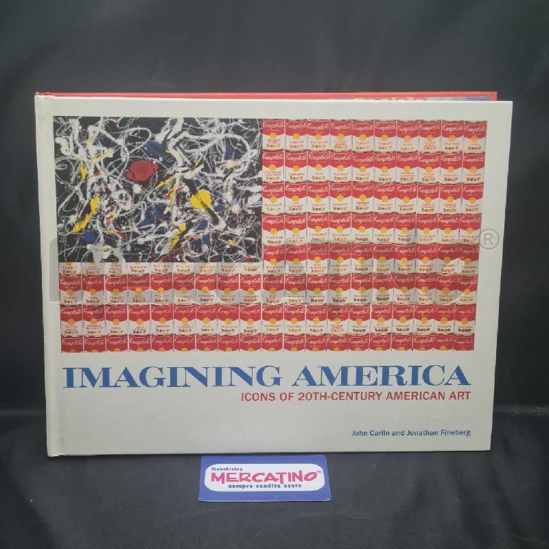 IMAGINING AMERICA. ICONS OF 20TH-CENTURY AMERICAN ART | Mercatino dell'Usato Torino san paolo 1