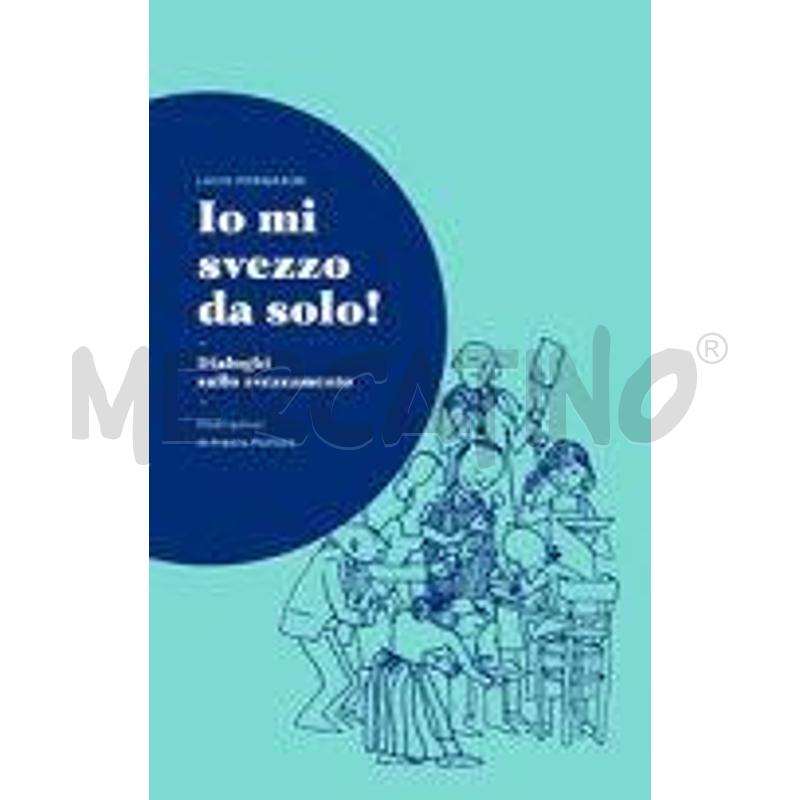 IO MI SVEZZO DA SOLO! DIALOGHI SULLO SVEZZAMENTO | Mercatino dell'Usato Torino san paolo 1