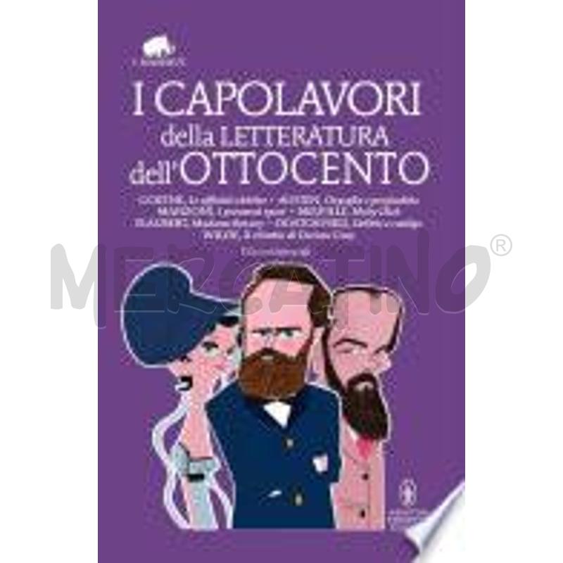 I CAPOLAVORI DELLA LETTERATURA DELL'OTTOCENTO | Mercatino dell'Usato Torino san paolo 1